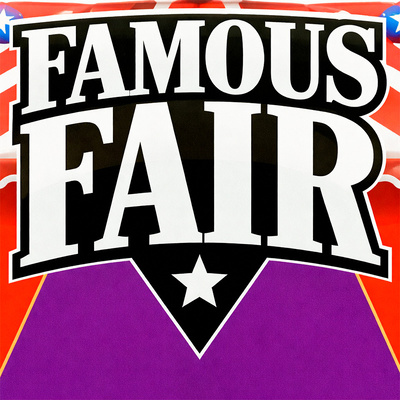 Famous Fair